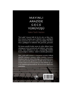 Mayınlı Arazide Gece Yürüyüşü -Yakın Tarih Yazıları- 2