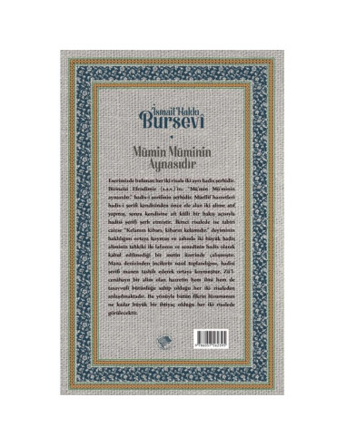 Mümin Müminin Aynasıdır