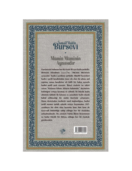 Mümin Müminin Aynasıdır