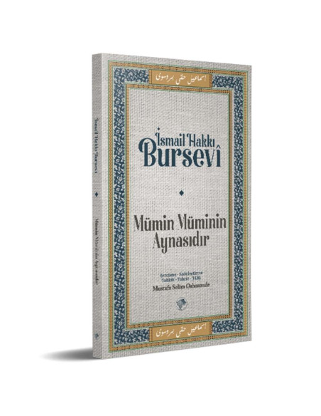 Mümin Müminin Aynasıdır
