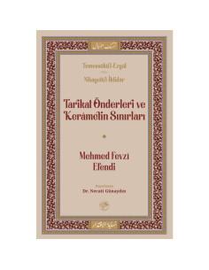 Tarikat Önderleri ve Kerametin Sınırları