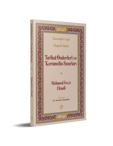 Tarikat Önderleri ve Kerametin Sınırları