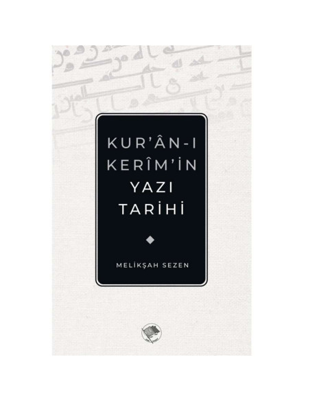 Kur'an-ı Kerim'in Yazı Tarihi