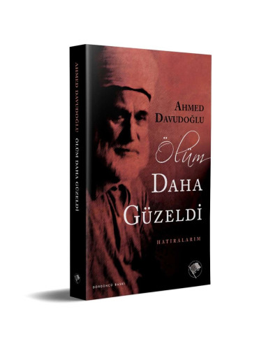 Ölüm Daha Güzeldi