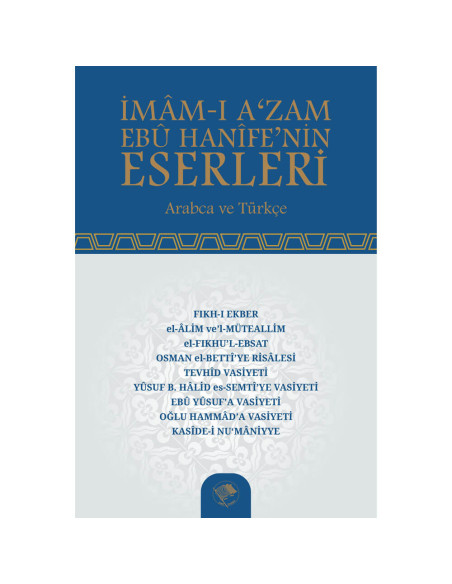 İmam-ı Azam Ebu Hanife’nin Eserleri