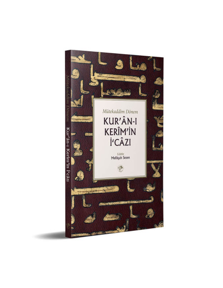 Kur’an-ı Kerim’in İcazı