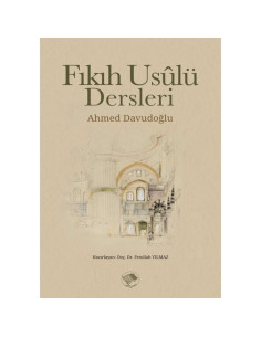 Fıkıh Usulü Dersleri
